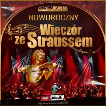 Gniezno Wydarzenie Koncert Noworoczny Wieczór ze Straussem