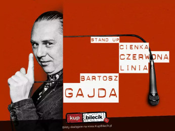 Gniezno Wydarzenie Stand-up Stand up: Bartosz Gajda