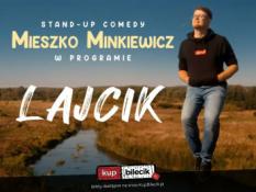 Bydgoszcz Wydarzenie Stand-up W programie "Lajcik" | III termin