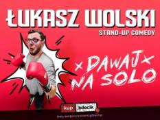 Bydgoszcz Wydarzenie Stand-up W programie "Dawaj na solo"