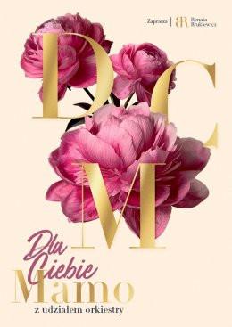 Września Wydarzenie Koncert Dla Ciebie Mamo 2026 - zaprasza Renata Brukiewicz & Artyści